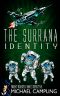 [Brent Bolster Space Detective 03] • The Surrana Identity